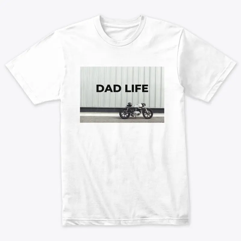 Dad Life Motorcycle 