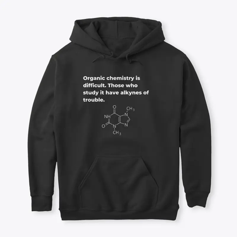 Organic Chemistry Dad Joke